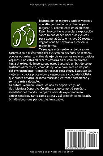 RECETAS VEGANAS De BATIDOS De PROTEINAS PARA CICLISMO: 50 recetas veganas de batidos saludables para disfrutar