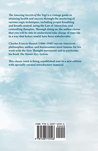 The Amazing Secrets of the Yogi: With a Chapter from St Louis, History of the Fourth City, 1764-1909, Volume Three By Walter Barlow Stevens