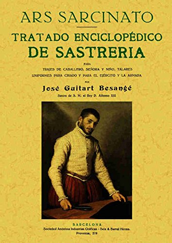 Tratado completo de sastrería : ars sarcinato