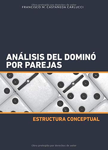 ANÁLISIS DEL DOMINÓ POR PAREJAS. ESTRUCTURA CONCEPTUAL