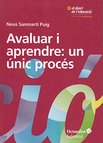 Avaluar i aprendre: un nic procs (Recursos educatius)