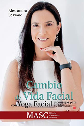 Cambio de Vida Facial con Yoga Facial y consejos para tu bienestar