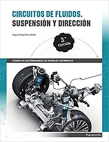 Circuitos de fluidos. Suspensión y dirección 3ª Edición