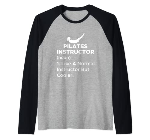 Definición divertida del instructor de pilates para una máquina casera usada Camiseta Manga Raglan