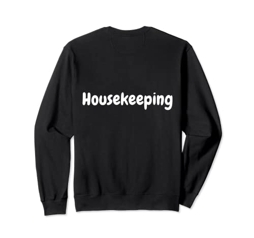 Diseño del equipo de Housekeeping para hoteles. Sudadera