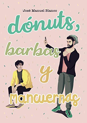 Dónuts, barbas y mancuernas