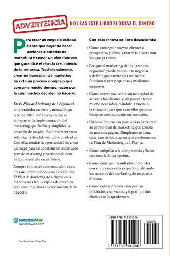 El Plan de Marketing de 1-Página: Consigue Nuevos Clientes, Gana Más Dinero, Y Destaca Entre La Multitud