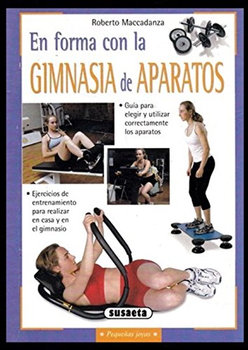 EN FORMA CON LA GIMNASIA DE APARATOS