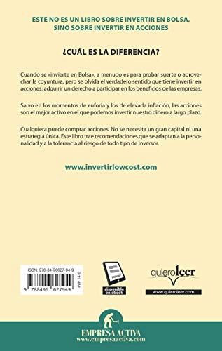 Invertir low cost: Nueve Grandes Estrategias de Inversion en Acciones Para Pequenos Capitales (Gestión del conocimiento)