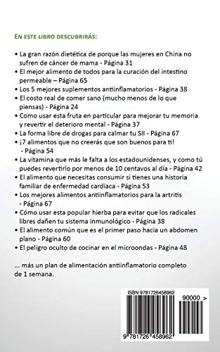 La Dieta Antiinflamatoria: Haz estos cambios simples y económicos en tu dieta y comienza a sentirte mejor dentro de 24 horas! (Libro en Espanol/Anti-Inflammatory Diet Spanish Book Version)