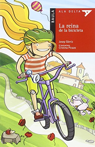 La reina de la bicicleta: 47 (Ala Delta serie roja)