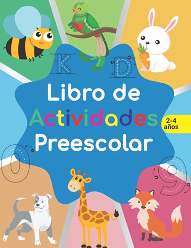 Libro de actividades preescolar: libro de Actividades en Casa 2-4 años, Aprender a repasar lineas, aprender a escribir números y letras para niños, aprender a conta.