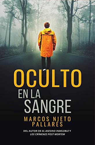 Oculto en la sangre: Un thriller frenético e implacable (Bilogía Oculto nº 1)