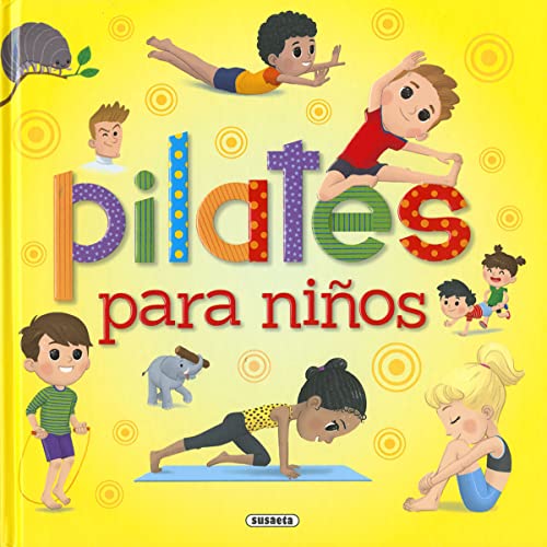 Pilates para Niños (Yoga para peques)