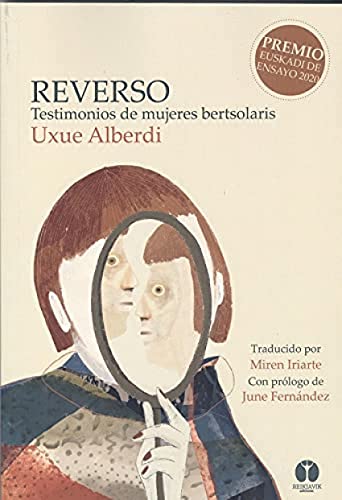 Reverso: Testimonios De Mujeres Bertsolaris: 2 (Entrañas)