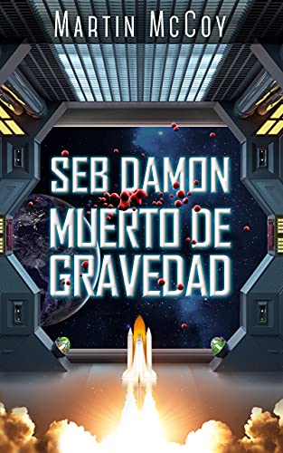 Seb Damon. Muerto de gravedad