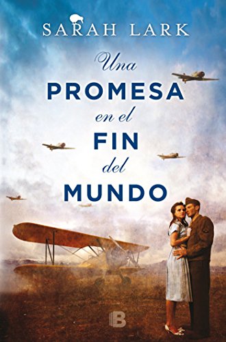 Una promesa en el fin del mundo (Trilogía de la Nube Blanca 4)