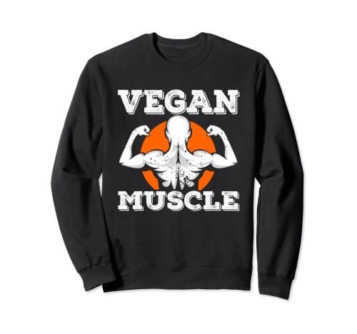 Vegano Musculoso Divertido Dieta Vegetariana Veganismo Entrenamiento Regalo Sudadera