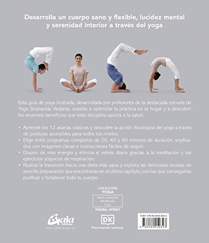 Yoga, tu guía en casa (Nueva edición): Programa completo de yoga, ejercicios de meditación y recetas nutritivas