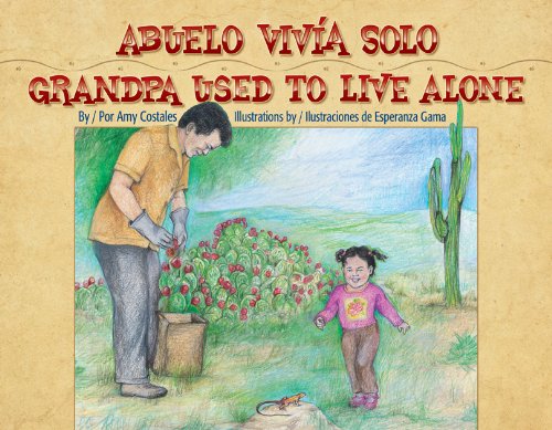 Abuelo Vivia Solo/Grandpa Used To Live Alone