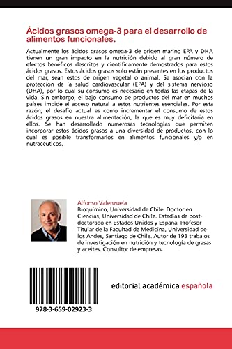 Acidos Grasos Omega-3 Para El Desarrollo de Alimentos Funcionales.: Beneficios en la salud de los ácidos grasos omega-3 de origen marino y su funcionalidad en los alimentos.