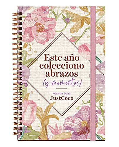 Agenda Coquete 2022. Este año colecciono abrazos (y momentos) (Inspiración y creatividad)