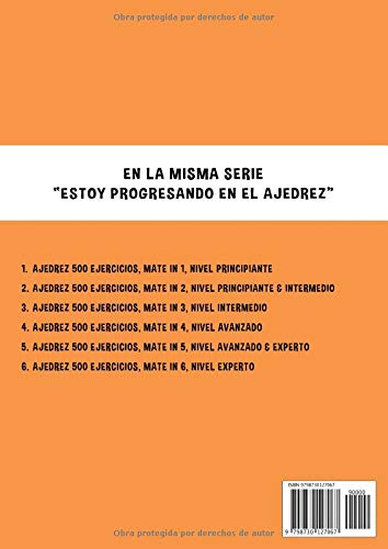 Ajedrez 500 ejercicios, Mate en 2, Nivel Principiante & Intermedio: Resuelve problemas de ajedrez y mejora tus habilidades tácticas de ajedrez (Estoy progresando en el ajedrez)