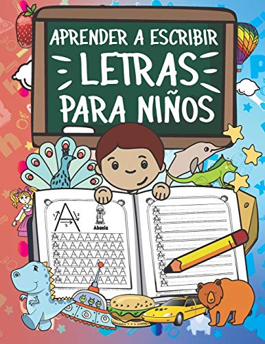 Aprender A Escribir Letras Para Niños: Primeros Ejercicios De Escritura Para Aprender El Alfabeto.