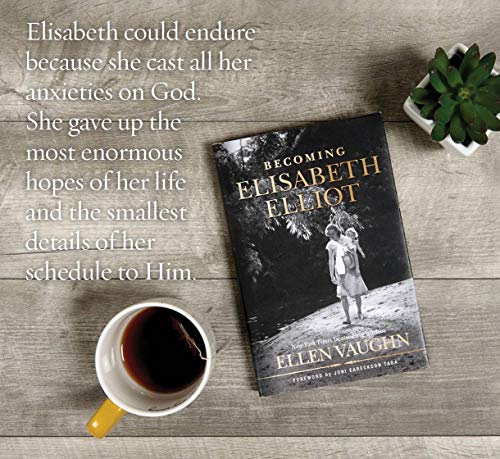 Becoming Elisabeth Elliot