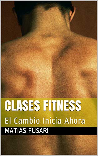 Clases Fitness: El Cambio Inicia Ahora