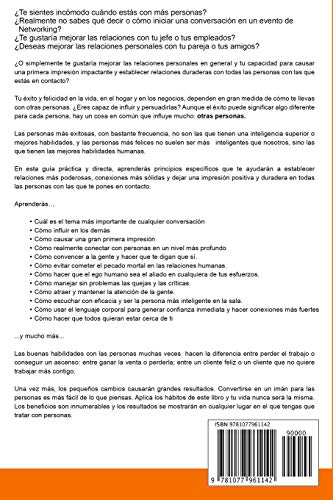 Como ser un imán para las personas: 62 Estrategias simples para construir relaciones fuertes e impactar positivamente en la vida de todas las personas ... comunicas: 4 (Hábitos que cambiarán tu vida)