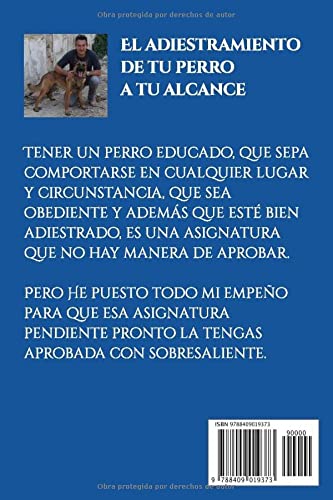 Como tener un perro obediente y educado: El adiestramiento de tu perro a tu alcance