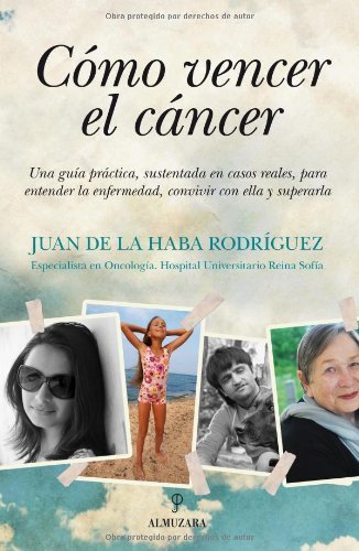 Cómo vencer el cáncer (Divulgacion Cientifica)