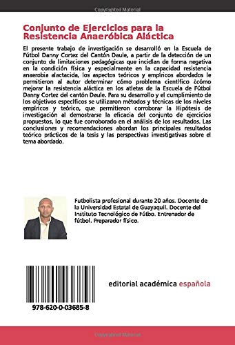 Conjunto de Ejercicios para la Resistencia Anaeróbica Aláctica: Futbolistas de la Escuela de Futbol DANNY CORTEZ del Cantón Daule