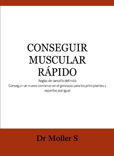 Conseguir Muscular Rapido