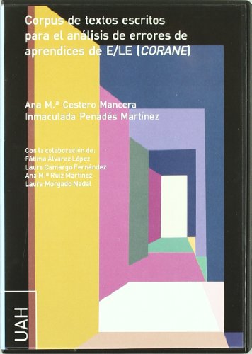 Corpus de textos escritos para el análisis de errores de aprendices de E/LE (CORANE): 15 (Obras Colectivas Humanidades)