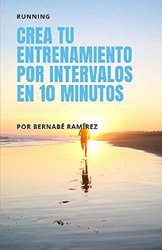 Crea tu entrenamiento por intervalos en 10 minutos: Running