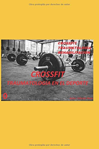 CROSSFIT, TRAUMATOLOGÍA EN EL DEPORTE