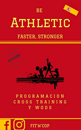 CrossTraining BeAthletic : Más Fuerte , más rápido: Cross Training