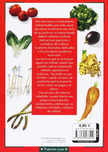 Cultivar el Huerto De forma sana y Natural (Pequeñas Joyas)