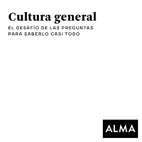 Cultura general: El desafío de las preguntas para saberlo casi todo: 25 (Cuadrados de diversión)