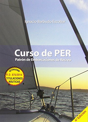 Curso de PER: Patrón de Embarcaciones de Recreo