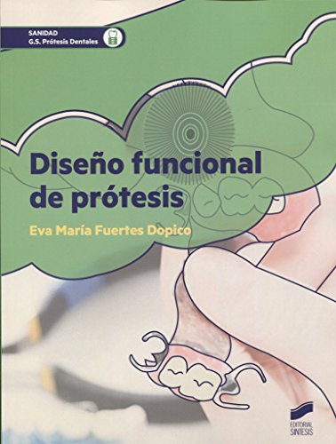 Diseño funcional de prótesis: 42 (Sanidad)