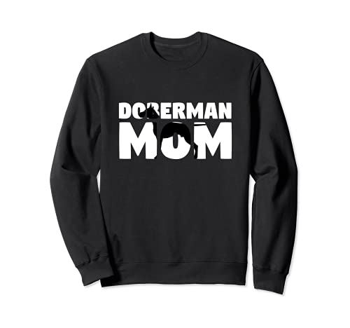 Doberman - Regalo para perro y madre Doberman Sudadera