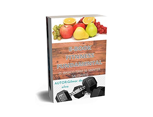 E-BOOK FITNNES FUNDAMENTAL: FITNNESS (Portuguese Edition)