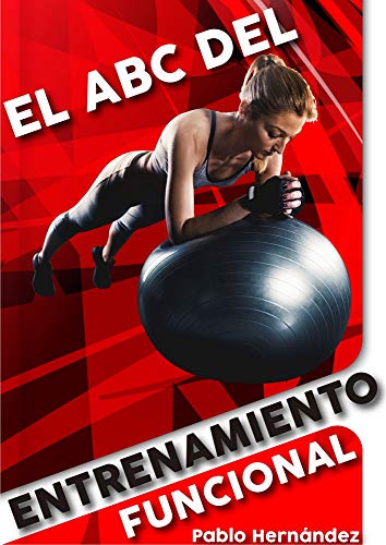 El ABC del Entrenamiento Funcional