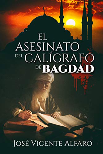 El asesinato del calígrafo de Bagdad