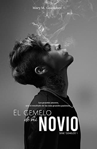 El gemelo de mi novio: Serie Gemelos 1