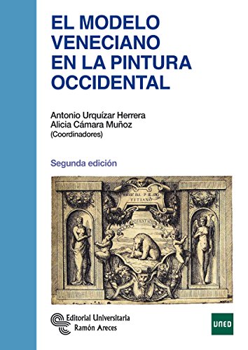 El Modelo Veneciano en la Pintura Occidental (Manuales)