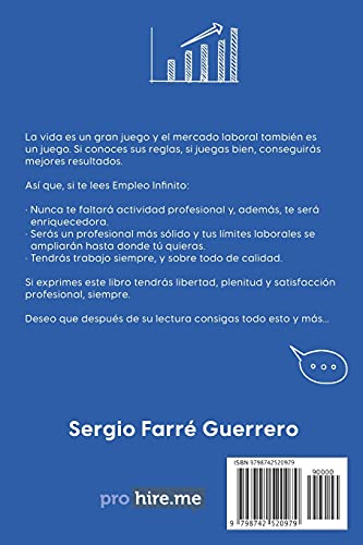 EMPLEO INFINITO: Consigue mejores trabajos, más satisfacción profesional y más ingresos, hasta donde tú quieras